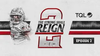 The Strong Shall Reign Presented By TQL: Building A Family | Season 2 Episode 2