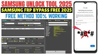 Бесплатный способ обхода FRP на Android от Samsung 13/14/15 | Новый инструмент разблокировки Sams...