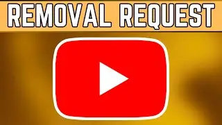 How To File A Takedown Request On YouTube | YouTube Takedown Request Guide