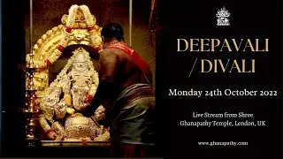 Deepavali 2022 | Live Streaming from Shree Ghanapathy Temple | 24/10/2022