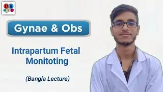 Fetal distress | Intrapartum fetal monitoring | Gynae and obs bangla lecture