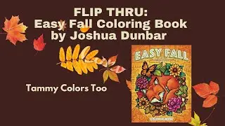 FLIP THRU: Easy Fall Coloring Book by Joshua Dunbar