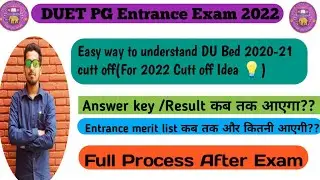 Du Bed Entrance Exam 2022 Expected Cutt off Analysis|| DU 2020 Cutt off ||Full process after exam ||