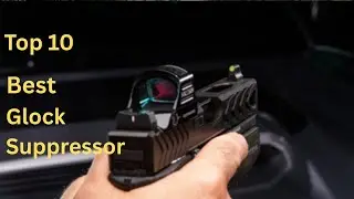 Top 10 Best Glock Suppressor Sights 2025 | Smart Buys Review