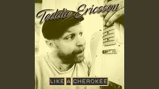 Like a Cherokee