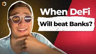 Cryptocurrency VS Traditional Banking - Is DeFi The Way To Go?