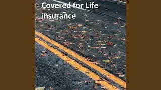 Covered for Life insurance