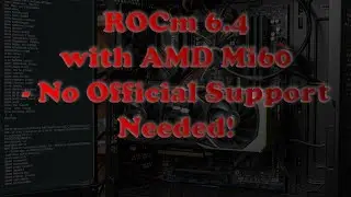 Unlocking the Power of ROCm 6.4 with AMD Mi60 32GB GPU on Fedora 43 | Future of ROCm 7.1!