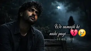 Woh Samajh Hi Nahi Paayi 💔 | One Sided Love | Deep Sad Song | Lonely Notes