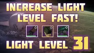 How to reach LIGHT LEVEL 30/31 - Destiny Overview - The Dark Below DLC