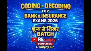 Coding-Decoding Basics Reasoning 2026 | Bank and Insurance Exams preparation by Sanjay Sir | Ep-01