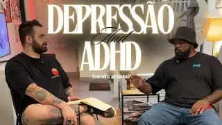 ADHD e DEPRESS&Atilde;O? (com R. Cohen) ● IGOR DE MORAIS