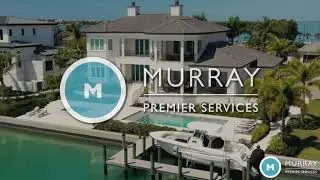 Murray Premier Services Concierge Luxury Home Maintenance & Renovations in Sarasota, FL