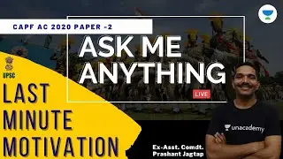 CAPF AC 2020 Paper 2 2020 | Last Minute Motivation for CAPF AC 2020 | AMA feat. Prashant Jagtap