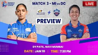 Match 3 Preview: Mumbai Indians vs Delhi Capitals | WPL 2026 | Female Cricket
