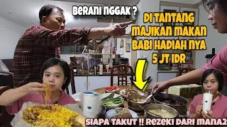 DI TANTANG MAJIKAN MAKAN BABI DENGAN HADIAH 5 JUTA IDR ⁉️ GRATIS MAKAN JUGA MINUMAN BAGAIMANA INI !