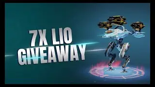 🔥 7X LIO GIVEAWAY #WRWinLio : War Robots WR