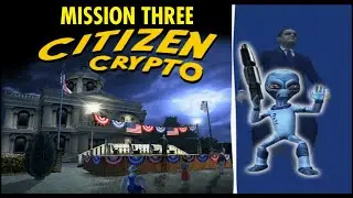 Destroy All Humans! - Citizen Crypto - Rockwell Mission Three