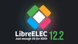 LibreELEC 12.2 Media Center Debuts with Kodi Omega 21.2