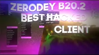 😆Best hacked Client Zeroday b20.2😂