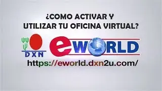 &iquest;Como activar y utilizar la Oficina Virtual de DXN? - DXN Per&uacute;