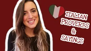 Italian PROVERBS & SAYINGS | Part 1