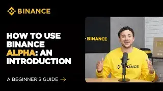 Comment utiliser Binance Alpha - Introduction : Guide du d&eacute;butant (&Eacute;dition 2026)