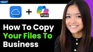 How to Copy Your Files to Onedrive in Microsoft 365 for Business 2026 (Step By Step)
