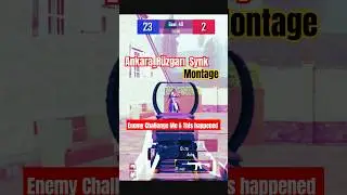 Enemy Challenge Me | #pubgsync #pubgmobile #challenge #ankara #montage