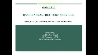 BASIC INFRASTRUCTURE SERVICES - MEP, HVAC, Elevators, Escalators and Ramps