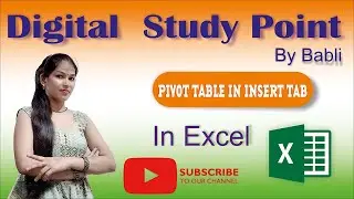 PIVOT TABLE INSERT TAB IN EXCEL BY BABLI || The Ultimate Guide to Pivot Tables in Excel