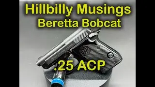 Взгляд на Beretta Bobcat 21A в калибре .25 ACP