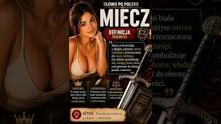 Polish word miecz. Definition using Polish language at CEFR level C2