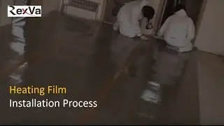 Rexva heating film Installation