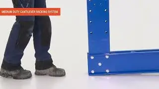 Medium Duty Cantilever Racking - Assembly Video