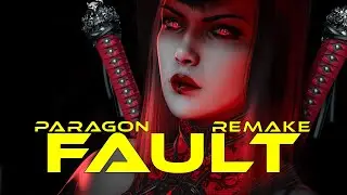 Paragon Remake : Fault | Countess Gameplay