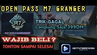 WAJIB BELI ??? - Tonton ini dulu sebelum BELI !!! SKIN GRANGER M7 WORLD CHAMPIONSHIP
