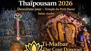 2eme Thaïpousam 2026 – du temple du Petit Bazar | Saint-André procession chemin Bois Rouge 🕉🙏(1)