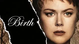 Birth  - Io sono Sean (film 2004) TRAILER ITALIANO