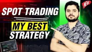 🔴Best Spot Trading Strategy For Beginners | How To Earn With Binance Spot Trading ?
