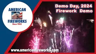 American Fireworks Demo 2024