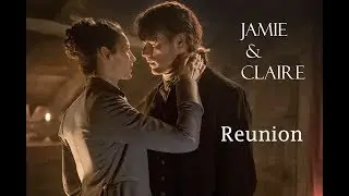 Outlander Season 3 | Reunion| Young and Beautiful