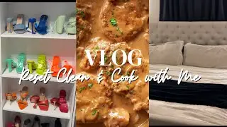 Reset Cook & Clean with Me