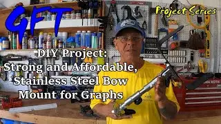 Easy DIY: Strong and Affordable Stainless Steel Bow Mount for Graphs: Quick and Cost-Effective