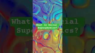 What is Social Superphysics and Supersociology? ⚙️ #societyorganism #socialcycles #supersociology