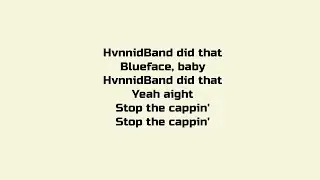 Blueface - Stop Cappin - Lyrics