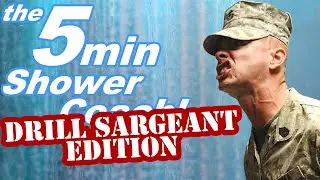 How to take a quick shower 5 Minute Shower Coach DRILL SARGEANT EDITION