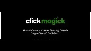 How to Create a Custom Tracking Domain Using  a CNAME DNS Record