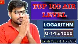 🔥 Ranker Logarithm Question 145/1000  | IIT JEE Advanced | Toughest Problems Solved
