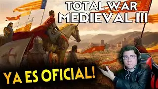 TOTAL WAR MEDIEVAL 3 - el Nuevo Hist&oacute;rico - TRAILER + informaci&oacute;n oficial